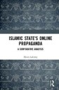 Lakomy Miron Islamic State’s Online Propaganda