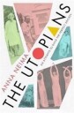 The Utopians Av Anna Neima