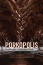 Porkopolis Av Alex Blanchette