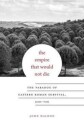 The Empire That Would Not Die Av John Haldon