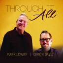 Mark Lowry, Geron Davis  Through It All  CD
