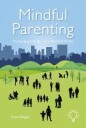 Bogels Susan Mindful Parenting