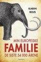 Min Europeiske Familie Av Karin Bojs
