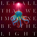 Garbage  Let All That We Imagine Be The Light  CD
