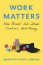 Work Matters Av Maureen Perry-Jenkins