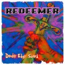 Redeemer  Double Edge Sword 19871989  CD