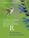 A First Course In Statistical Programming With R Av W. John Braun, Duncan J. (University Of Western Ontario) Murdoch