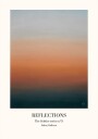 Reflections the Solstice Series Nr. 3 Plakat Plakat / 21x30cm