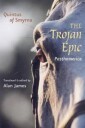 Quintus of Smyrna The Trojan Epic