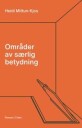 Områder Av Særlig Betydning Av Heidi Mittun-Kjos