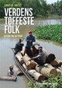 Verdens Tøffeste Folk Av Einar Kr. Holtet