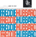 Freddie Hubbard  Here To Stay  Blue Note Classic Vinyl Reissue Series  LP/Vinyl