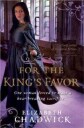 Chadwick Elizabeth For the King's Favor