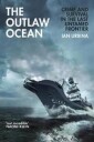 Urbina Ian The Outlaw Ocean