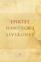 Handbok I Moral Av Epiktet