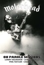 Motörhead  On Parole Sessions  CD