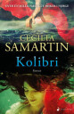 Cecilia Samartin Kolibri Innbundet Roman 288 sider Juritzen Forlag