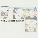 Flutters Away / Handwriting Practice No. 1