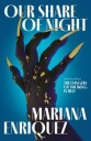 Our Share Of Night Av Mariana Enriquez
