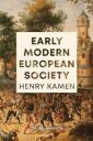 Kamen Henry Early Modern European Society Third Edition