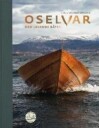 Oselvar Av Kjell Magnus Økland