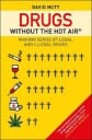 Drugs Without The Hot Air Av David Nutt