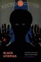 Black Utopias Av Jayna Brown
