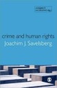 Savelsberg Joachim Crime and Human Rights
