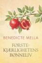 Første kjærlighetens bønneliv