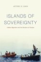 Kahn Jeffrey S Islands of Sovereignty