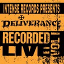 Deliverance  Intense Series Live Vol. 1  LP/Vinyl