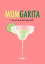 Mumgarita Happy Hour Plakat / 40x50