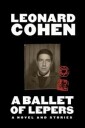 A Ballet Of Lepers Av Leonard Cohen