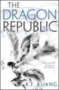 Dragon Kuang R. F. The Dragon Republic