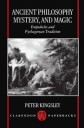 Ancient Philosophy, Mystery, And Magic Av Peter (Formerly Fellow Of The Warburg Institute London Formerly Fellow Of The Warburg Institute London) King