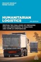 Humanitarian Logistics Av Professor Graham Heaslip, Peter Tatham