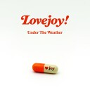 Lovejoy  Under The Weather  CD