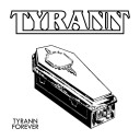 Tyrann  Tyrann Forever  CD