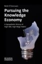 Pursuing The Knowledge Economy Av Dr Nick (Manchester Metropolitan University) O'Donovan