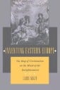 Wolff Larry Inventing Eastern Europe