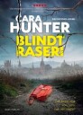 Hunter Cara Blindt raseri