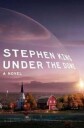 King Stephen UNDER THE DOME