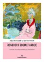 Pionerer I Sosialt Arbeid Av Laila Granli Aamodt, Helga Jóhannesdóttir