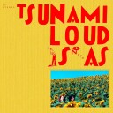 Tsunami  Loud Is As  LP/Vinyl