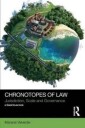 Valverde Mariana Chronotopes of Law