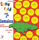 Come Rock With Me In Jamaica