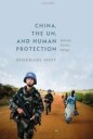 Foot Rosemary China the UN and Human Protection