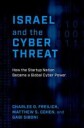 Israel And The Cyber Threat Av Charles D. (Senior Fellow International Security Program Senior Fellow International Security Program Harvard Kennedy S