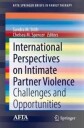Stith Sandra M. International Perspectives on Intimate Partner Violence