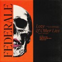 Federale  Love & Other Lies  CD